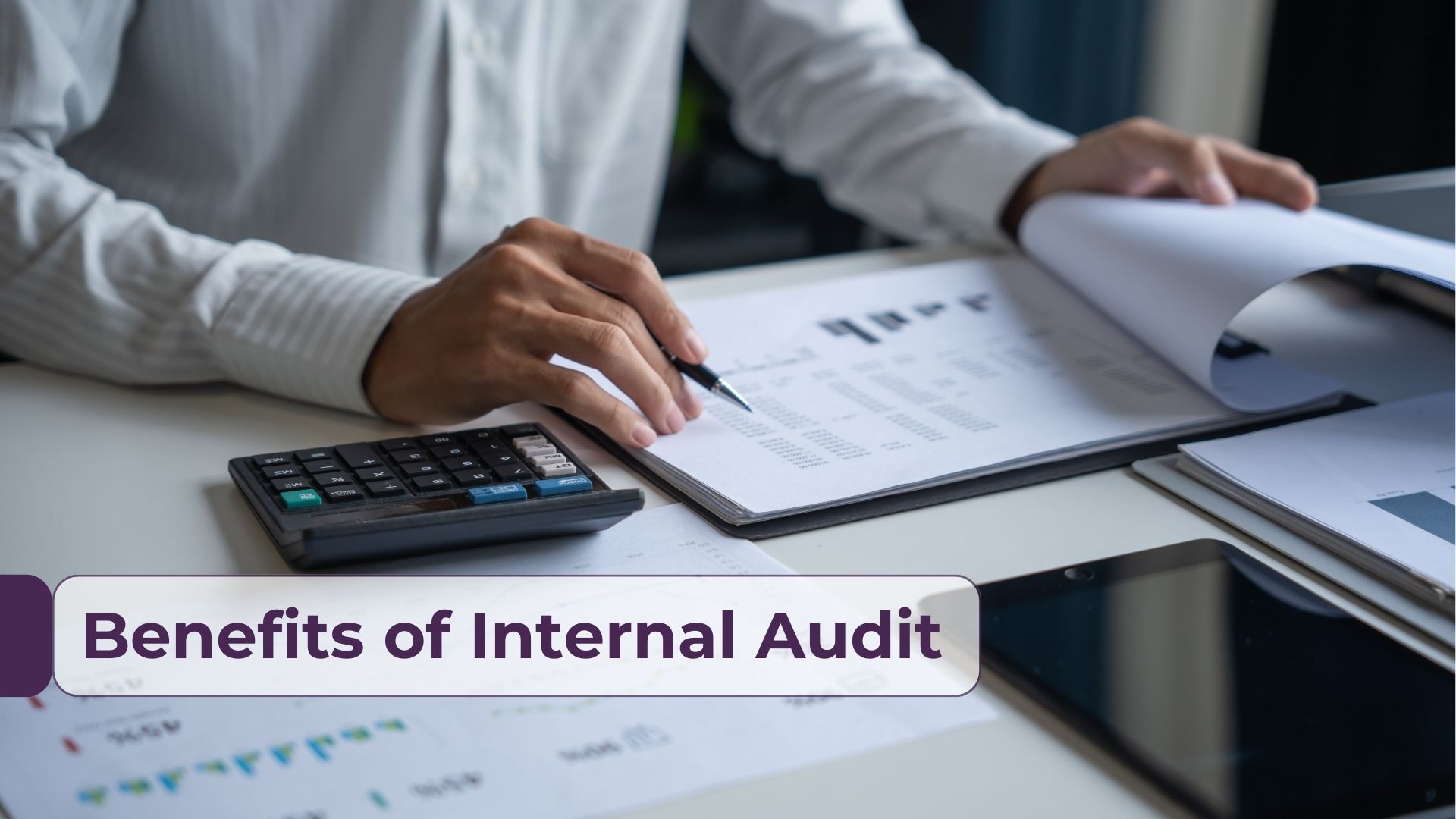 What are the Benefits of Internal Audit?